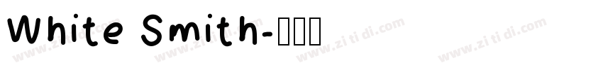 White Smith字体转换